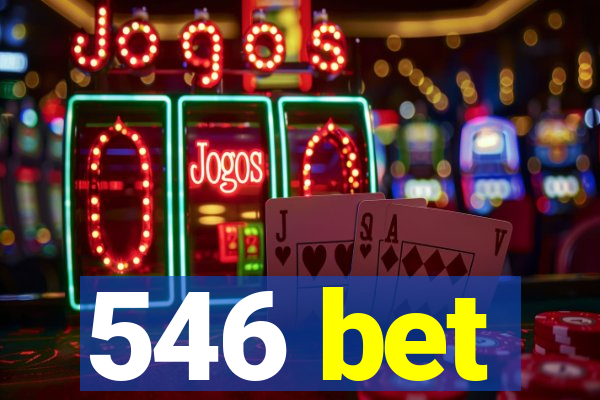 546 bet